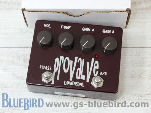 Lovepedal Provalve